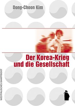 Der Korea-Krieg und die Gesellschaft