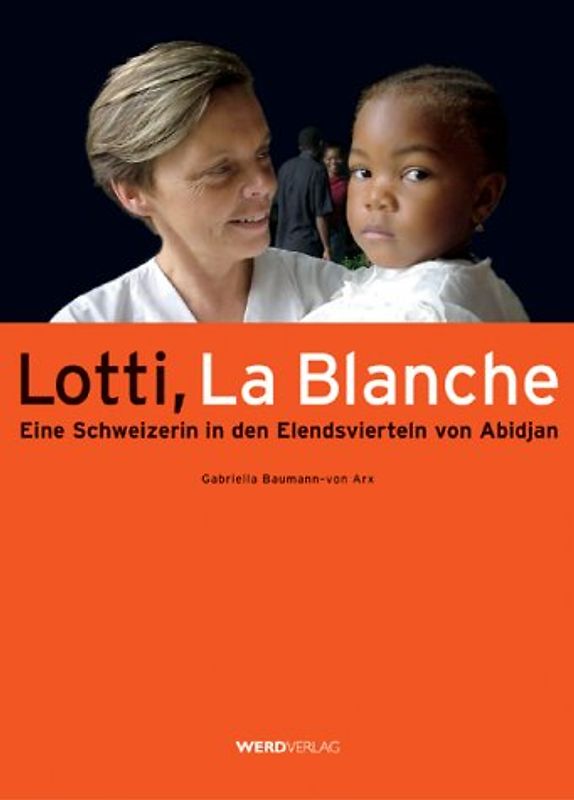 Lotti, La Blanche