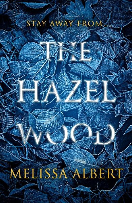 The Hazel Wood