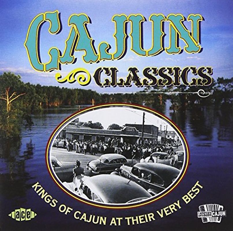 Various - Cajun Classics
