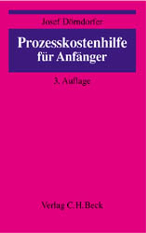 Prozesskostenhilfe für Anfänger