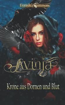 Avinja - Krone aus Dornen und Blut