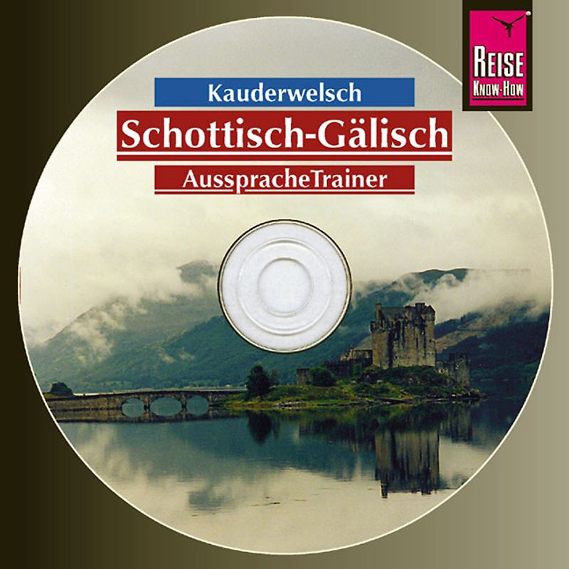 Reise Know-How Kauderwelsch AusspracheTrainer Schottisch-Gälisch (Audio-CD)