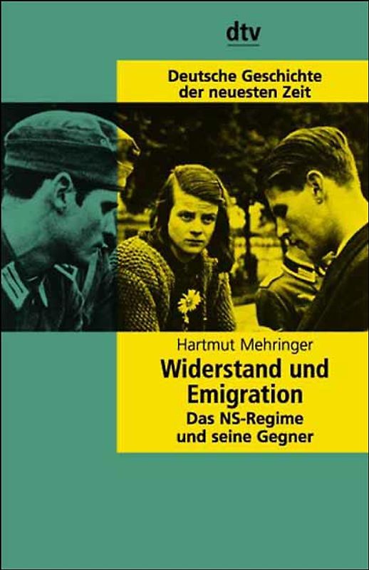 Widerstand und Emigration
