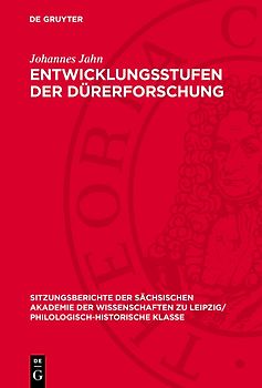 Entwicklungsstufen der Dürerforschung