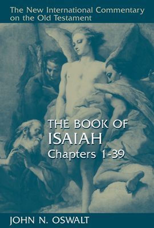 The Book of Isaiah, Chapters 1-39