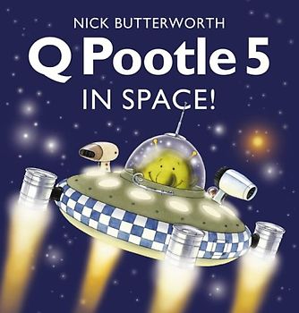 Q Pootle 5 in Space - Butterworth, Nick
