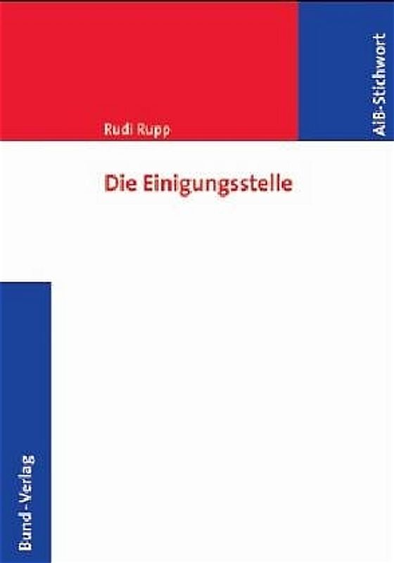 Die Einigungsstelle