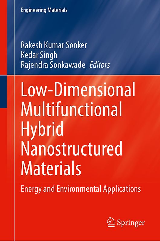 Low-Dimensional Multifunctional Hybrid Nanostructured Materials
