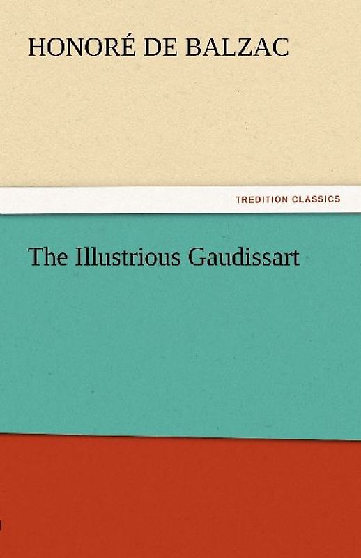 The Illustrious Gaudissart