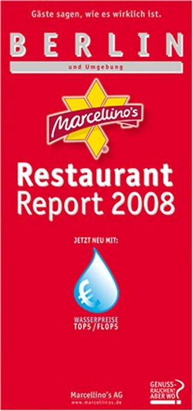 Marcellino's Restaurant Report / Berlin Restaurant Report 2008