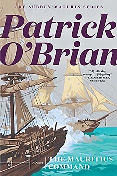The Mauritius Command (Aubrey/Maturin, 4)