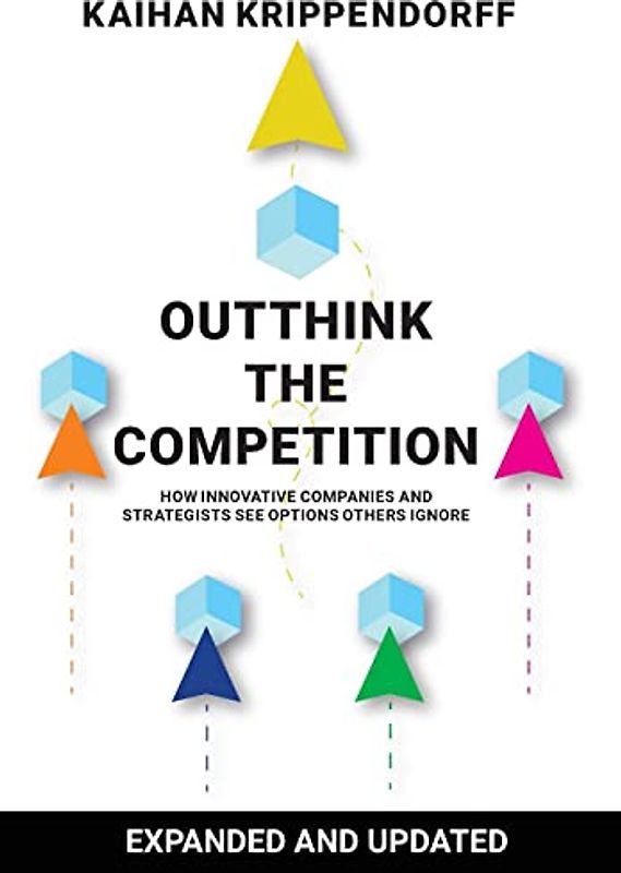 Outthink the Competition