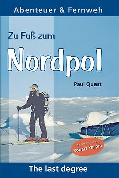 Zu Fuss zum Nordpol