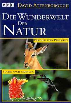 Die Wunderwelt der Natur: Partner und Parasiten / Suche nach Nahrung DVD