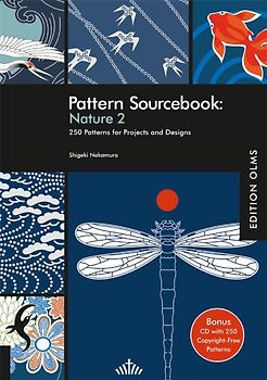 Pattern Sourcebook: Nature 2. 250 Patterns für Projects and Designs