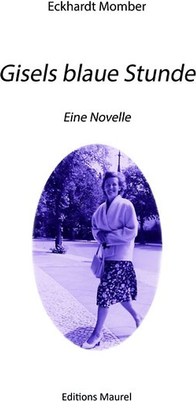 Gisels blaue Stunde