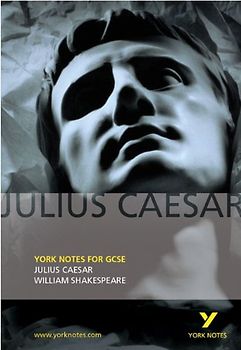 York Notes on Julius Caesar - Martin Walker