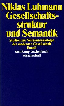 Gesellschaftsstruktur und Semantik