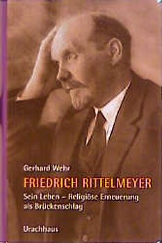 Friedrich Rittelmeyer. Sein Leben