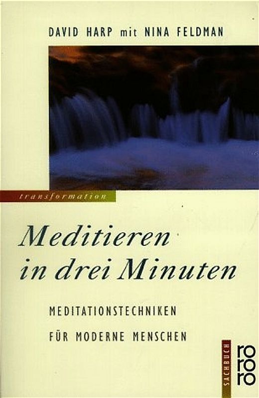 Meditieren in drei Minuten