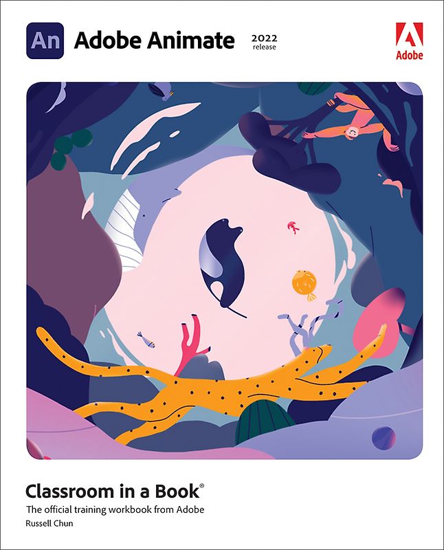 Adobe Animate Classroom in a Book