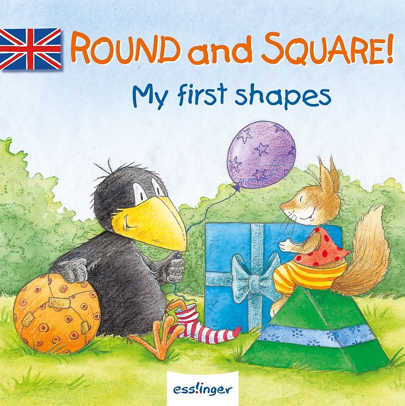 Kleiner Rabe Socke: Round and Square! – My first shapes