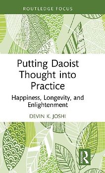 Putting Daoist Thought into Practice
