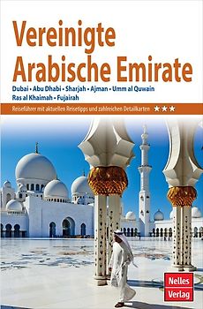 Nelles Guide Reiseführer Vereinigte Arabische Emirate