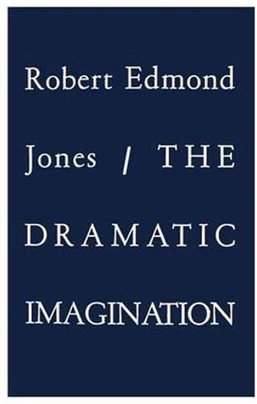 The Dramatic Imagination