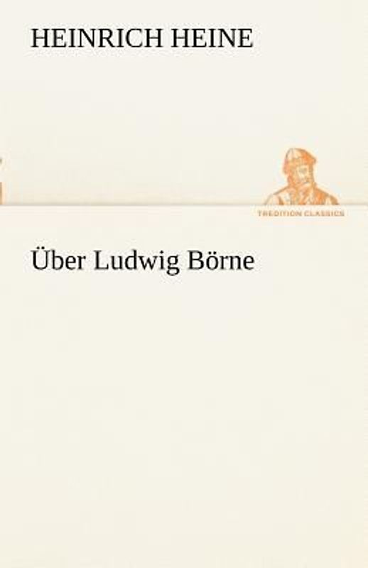 Über Ludwig Börne