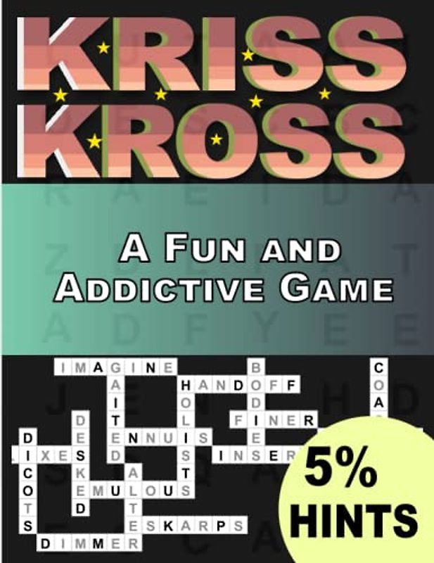 Kriss Kross Puzzles Book For Adults With 5% Hints: A Brain-Teasing Challenge with Hints ,Crosswords