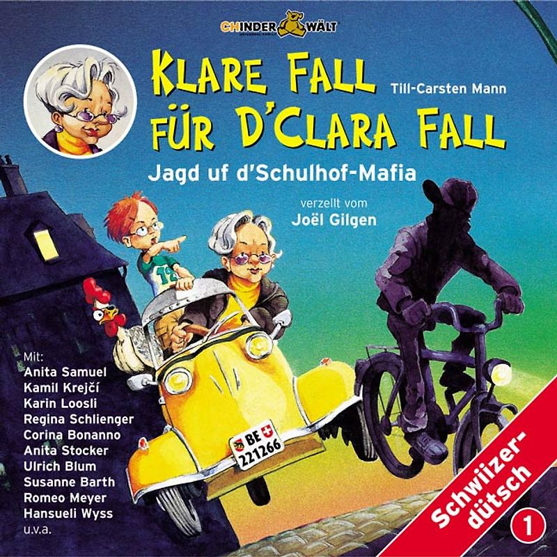 Klare Fall für d'Clara Fall: Jagd uf d'Schulhof-Mafia