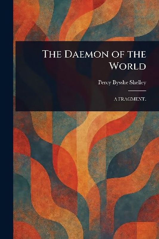 The Daemon of the World