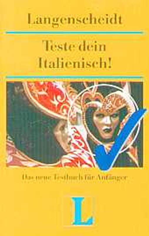 Langenscheidts Testbücher / Teste dein Italienisch!