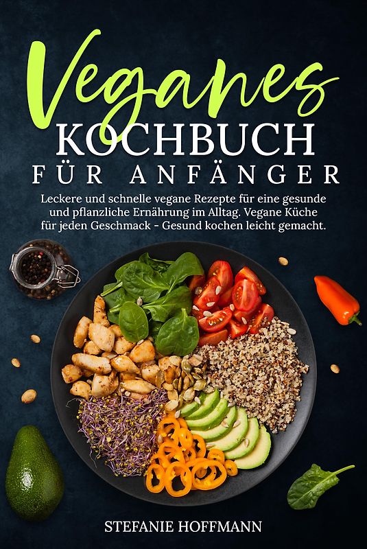 Veganes Kochbuch für Anfänger