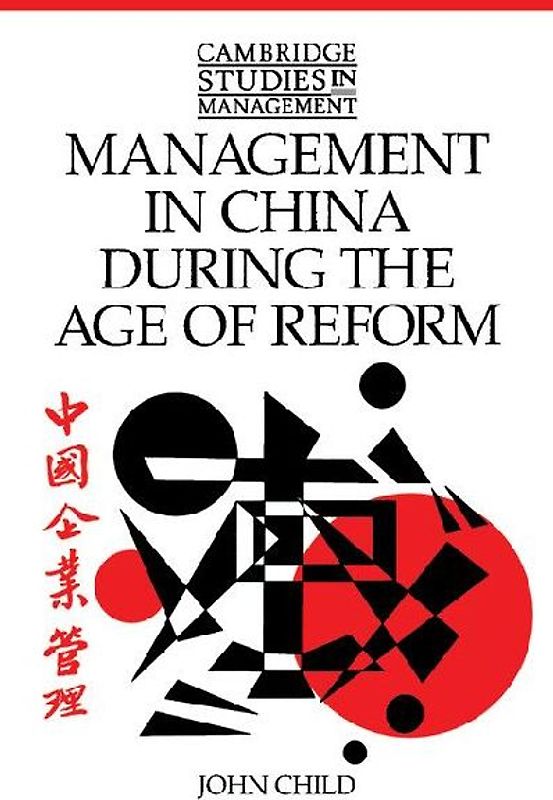 Management in China During the Age of Reform