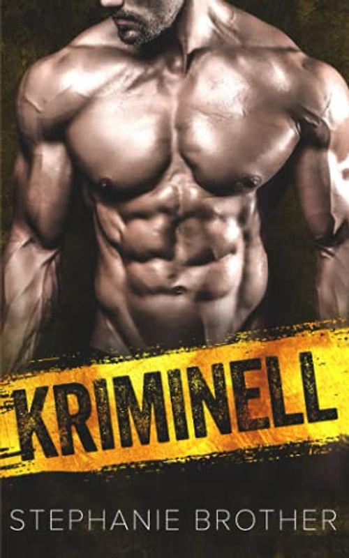 KRIMINELL: EINE STIEFBRUDER ROMANZE