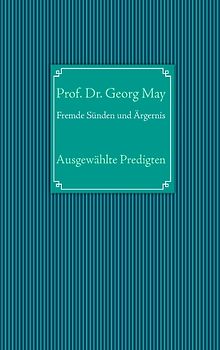 Fremde Sünden und Ärgernis