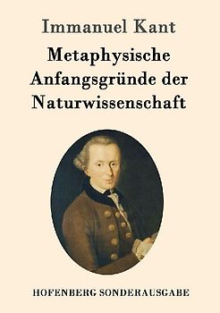 Metaphysische Anfangsgründe der Naturwissenschaft