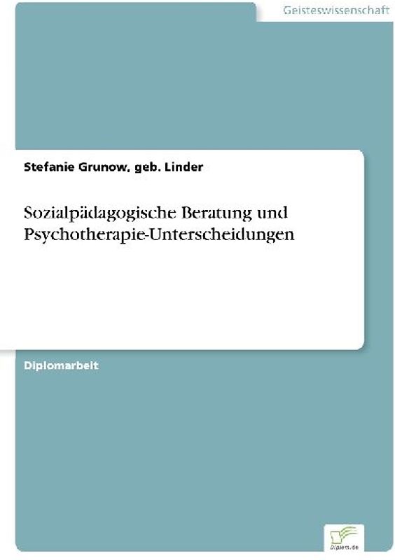 Sozialpädagogische Beratung und Psychotherapie-Unterscheidungen