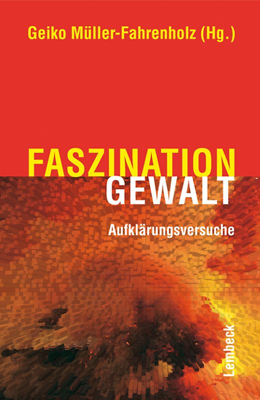 Faszination Gewalt
