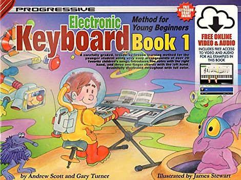 Progressive Keyboard: Method for Young Beginners (Book 1)