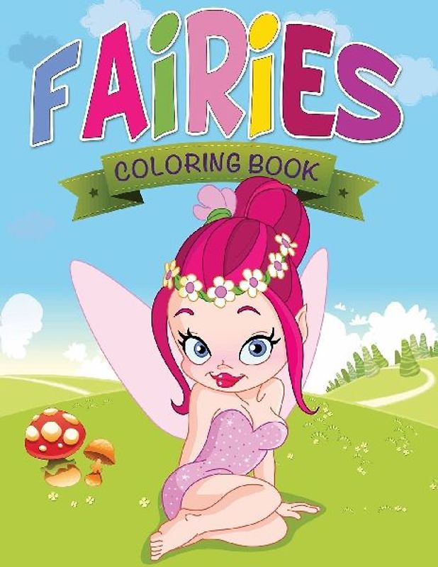 Fairies Coloring Book