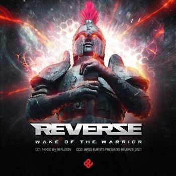 Reverze 2021-Wake Of The Warrior