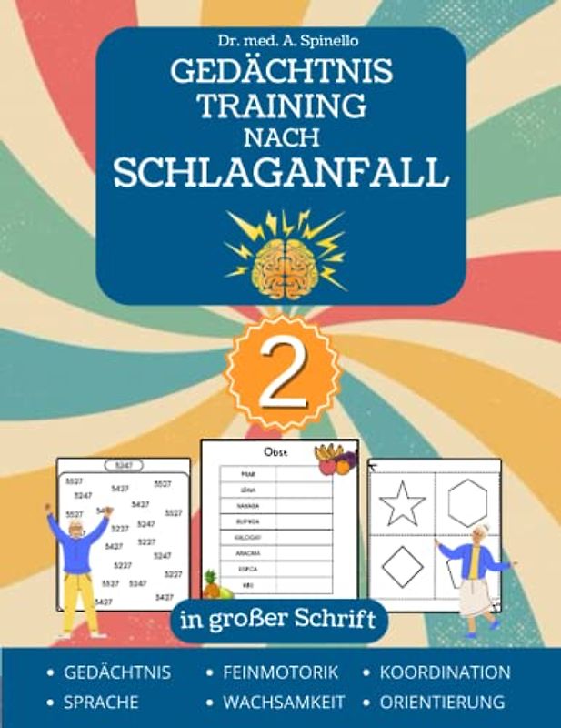 Gedächtnistraining nach Schlaganfall 2: Puzzles und Spiele für die Rehabilitation von Stroke, traumatischen Hirnverletzungen und Aphasie - in großer Schrift