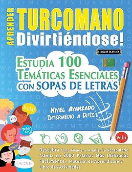 APRENDER TURCOMANO DIVIRTIÉNDOSE! - NIVEL AVANZADO