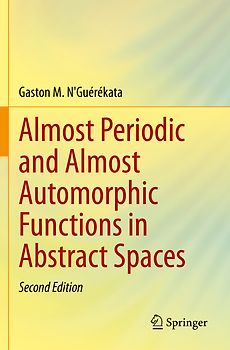 Almost Periodic and Almost Automorphic Functions in Abstract Spaces