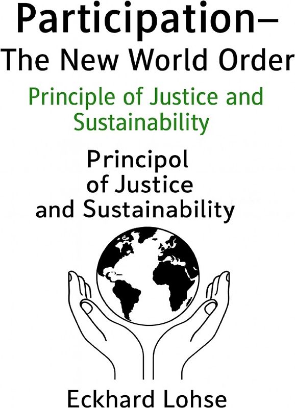 Neue Weltordnung / Participation – A New World Order