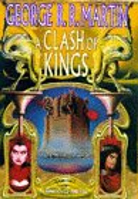 A Song of Ice and Fire: Book 2 - A Clash of Kings - Gerorge R. R. Martin [Paperback]